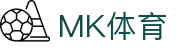 mk体育（mk.com）官方网站 - 精彩赛事尽在MK SPORTS